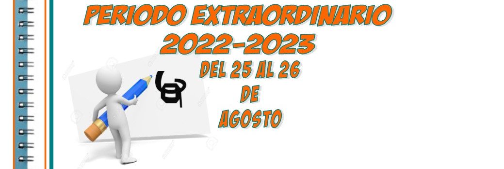 PERIODO EXTRAORDINARIO 2022/2023